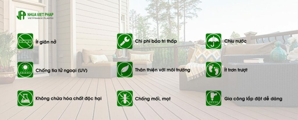 Ưu điểm của sàn gỗ ngoài trời Nhựa Việt Pháp